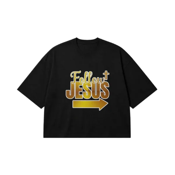 تیشرت باکسی نوشته Follow Jesus با فلش طلایی کد 93