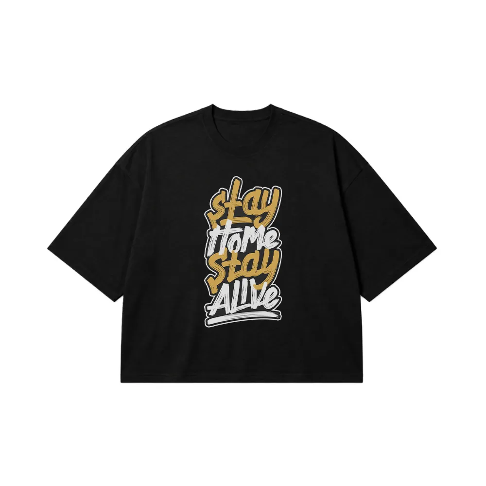 تیشرت باکسی تایپوگرافی Stay Home Stay Alive کد 9440