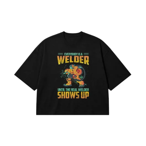 تیشرت باکسی جوشکاری طرح Everybody Is A Welder کد 9621