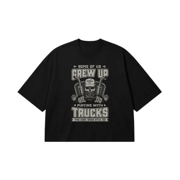 تیشرت باکسی کامیون طرح Grew Up Playing With Trucks کد 9674