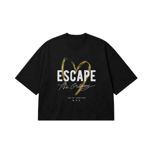 تیشرت باکسی انگیزشی طرح Escape The Ordinary کد 9882