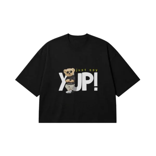 تیشرت باکسی خرس طرح Just Say Yup کد 9923
