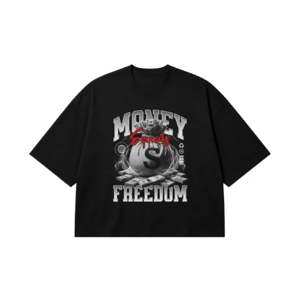 تیشرت باکسی انگیزشی نوشته Money Equals Freedom کد po1094
