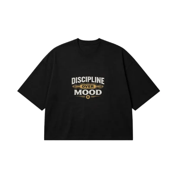 تیشرت باکسی انگیزشی طرح Discipline Over Mood کد po2438