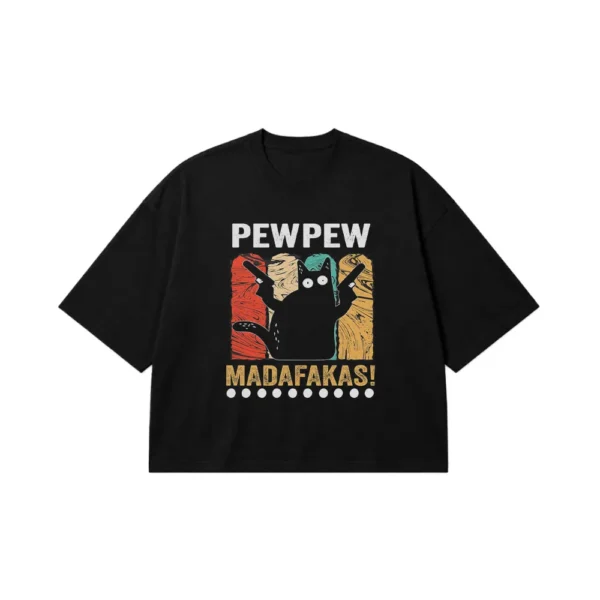 تیشرت باکسی نوشته طنز Pew Pew Madafakas با طرح کارتونی کد po2687