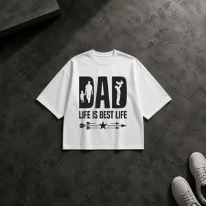 تیشرت باکسی پدر طرح Dad Life Is Best Life کد po2758