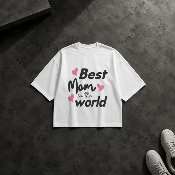 تیشرت باکسی مامان نوشته Best Mom in the World کد po52