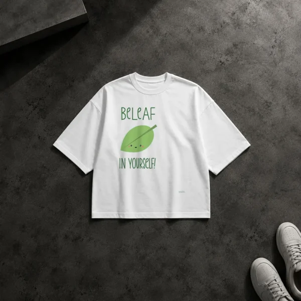 تیشرت باکسی انگیزشی طرح Beleaf In Yourself کد po6355