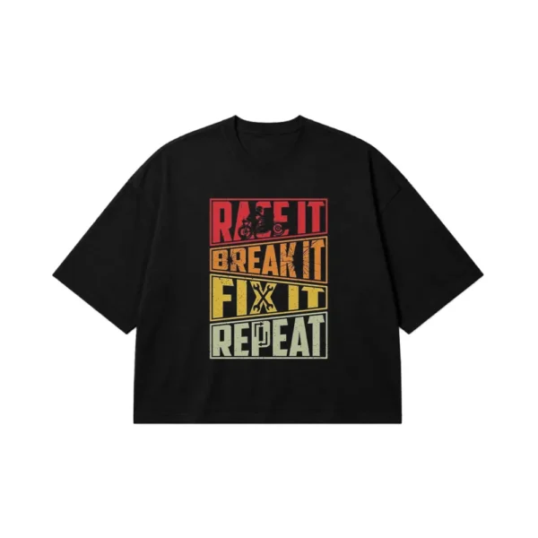 تیشرت باکسی موتورسواری طرح Ride It Break It Fix It Repeat کد po7509