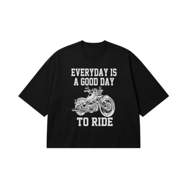 تیشرت باکسی موتورسواری طرح Everyday Is a Good Day کد po8075