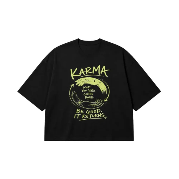 تیشرت باکسی انگیزشی طرح قانون کارما (Karma) کد po869