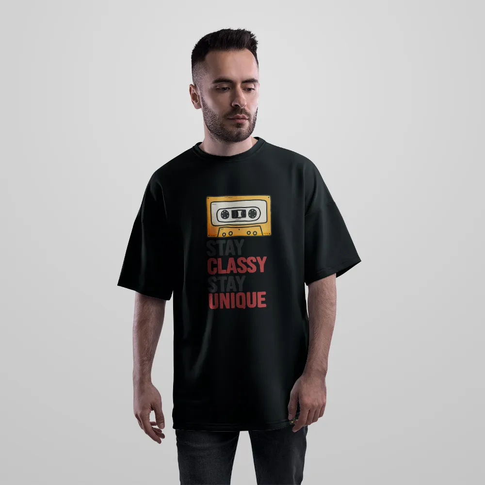 تیشرت اورسایز نوار کاست طرح Stay Classy Stay Unique کد 15851