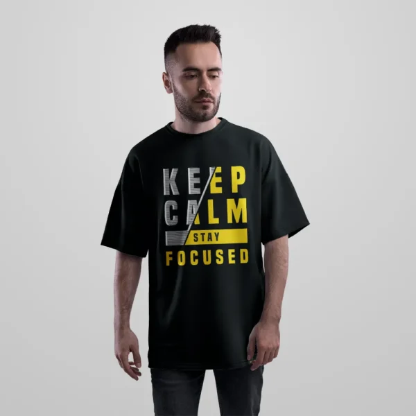 تیشرت اورسایز نوشته Keep Calm Stay Focused کد 19149