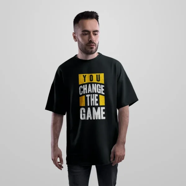 تیشرت اورسایز طرح You Change the Game کد 21574