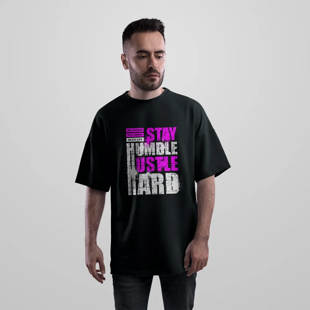 تیشرت اورسایز نوشته Stay Humble کد 349