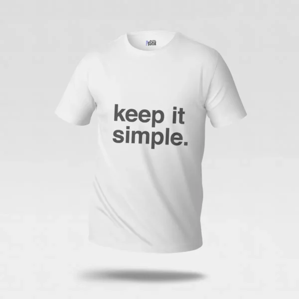 تیشرت مینیمال نوشته Keep It Simple کد po1018