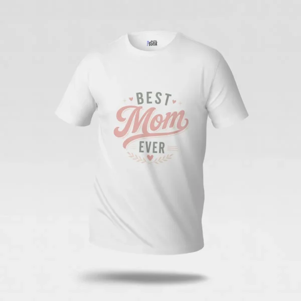 تیشرت مادر نوشته Best Mom Ever کد po1049