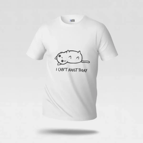 تیشرت گربه نوشته I Can’t Adult Today کد po1219