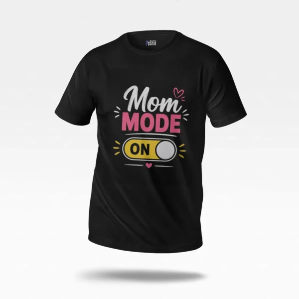 تیشرت مادر طرح Mom Mode On کد po1544