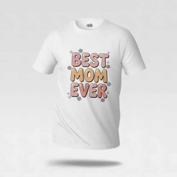 تیشرت مادر نوشته Best Mom Ever کد po1550