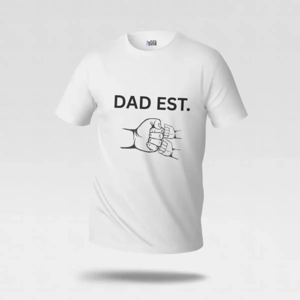 تیشرت پدر طرح Dad EST و مشت پدر و فرزند کد po1727