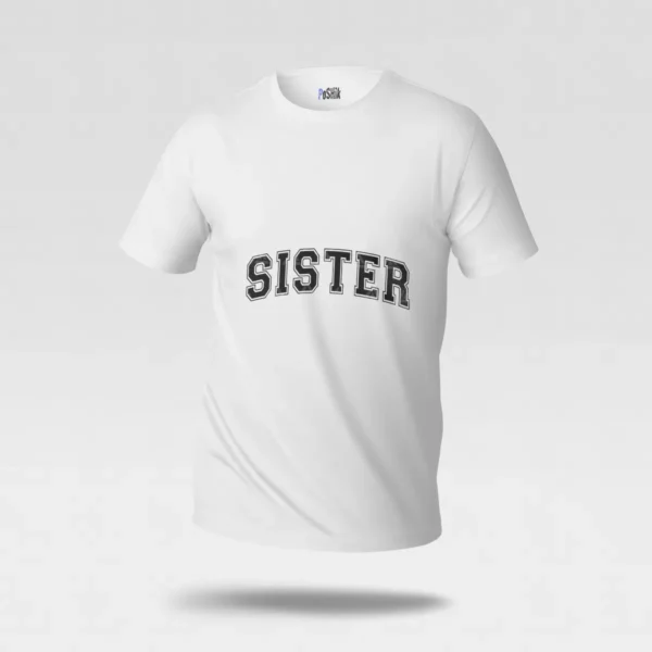 تیشرت خواهر طرح تایپوگرافی Sister کد po1738