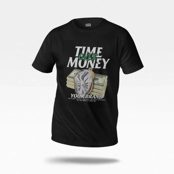 تیشرت انگیزشی طرح زمان باارزش‌تر از پول (Time Over Money) کد po1978