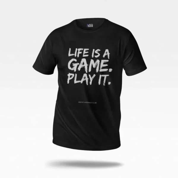 تیشرت گیمینگ طرح Life Is a Game Play It کد po2471