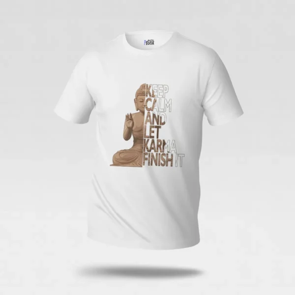 تیشرت بودا طرح Keep Calm and Let Karma Finish It کد po2694