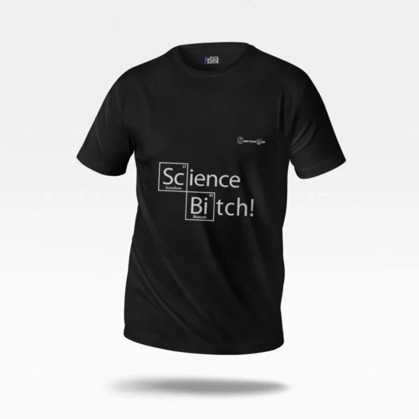 تیشرت بریکینگ بد طرح نوشته Science Bitch کد po3188