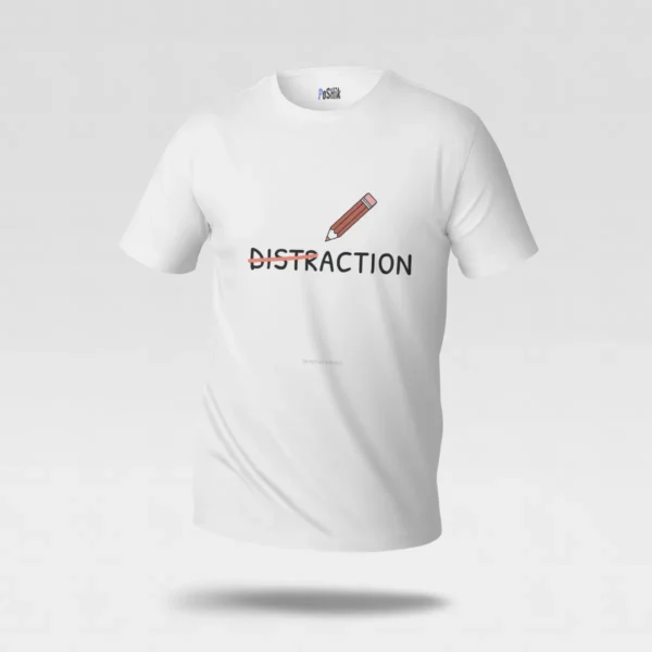 تیشرت انگیزشی طرح حذف حواس‌پرتی (Distraction) کد po3343