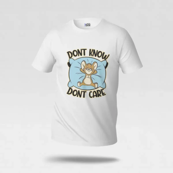 تیشرت تام و جری طرح Don’t Know Don’t Care کد po3427