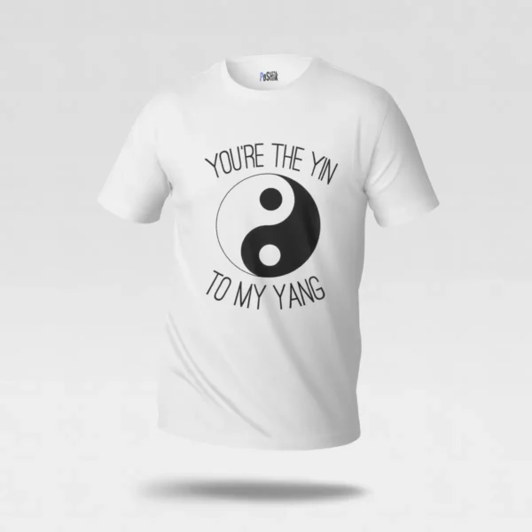 تیشرت یین یانگ نوشته You're the Yin to My Yang کد po378