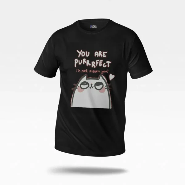 تیشرت گربه طرح You Are Purrfect کد po4377