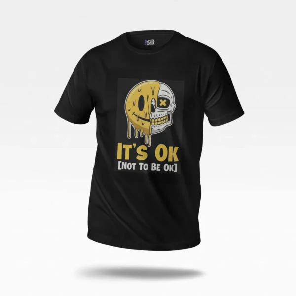 تیشرت جمجمه طرح It’s OK Not to Be OK کد po4692
