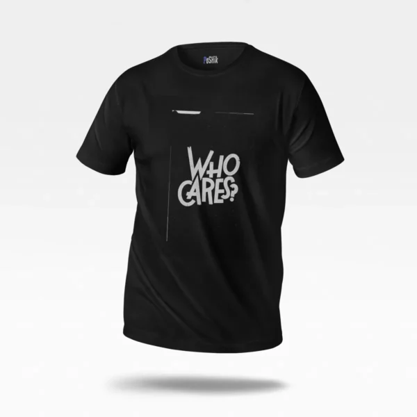 تیشرت تایپوگرافی Who Cares کد po4694