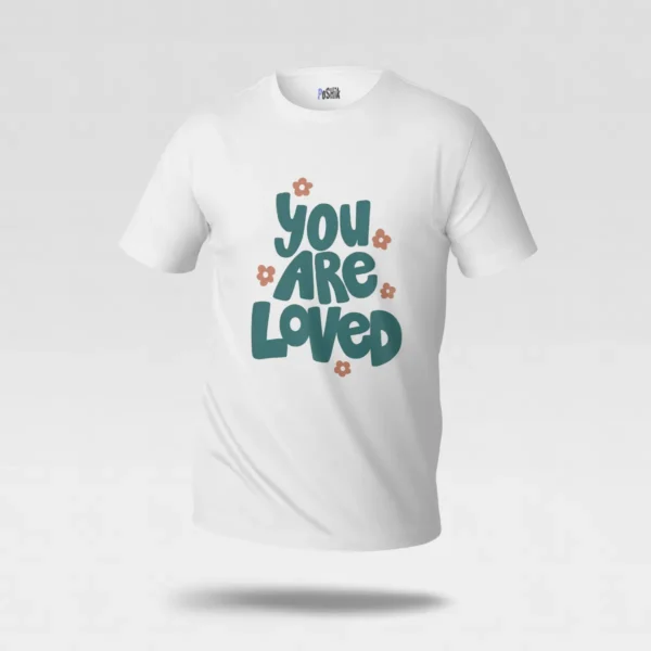 تیشرت نوشته تو دوست‌داشتنی هستی (You Are Loved) کد po6027