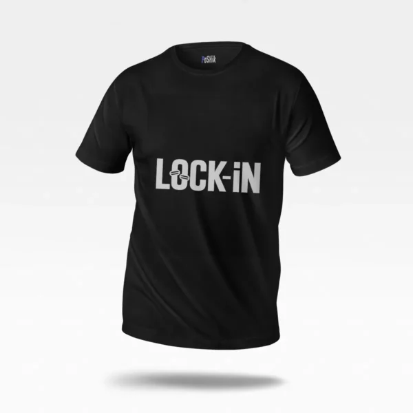 تیشرت انگیزشی طرح Lock In کد po604