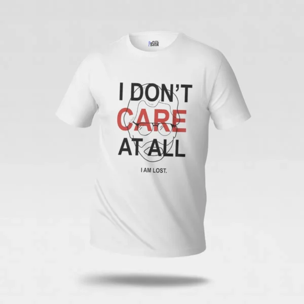 تیشرت نوشته بی‌تفاوتی و گم‌گشتگی (I Don’t Care at All) کد po6591