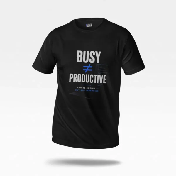 تیشرت انگیزشی طرح Busy و Productive کد po717