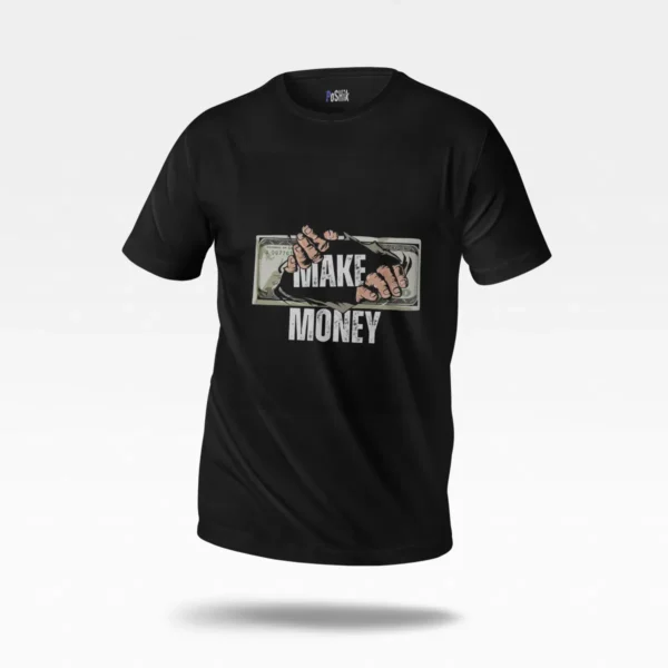 تیشرت انگیزشی طرح Make Money کد po886