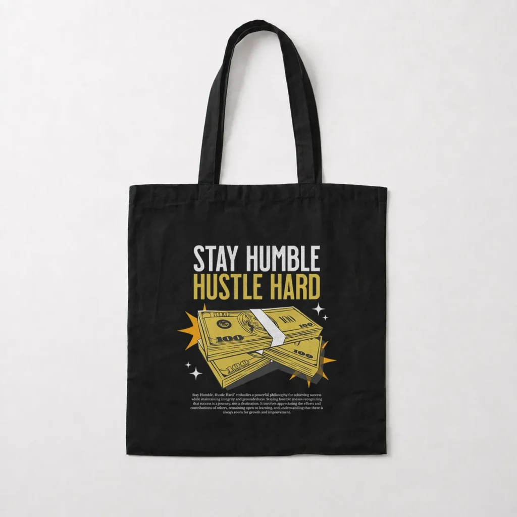 توت بگ انگیزشی طرح Stay Humble Hustle Hard کد 28372