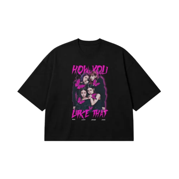 تیشرت باکسی بلک‌پینک طرح How You Like That (BLACKPINK) کد 25074