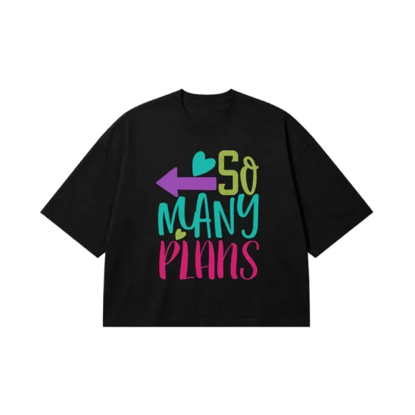 تیشرت باکسی تایپوگرافی So Many Plans کد 27949