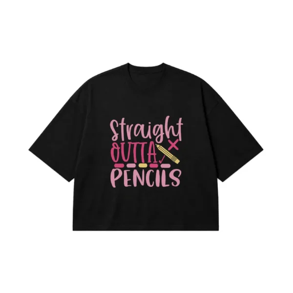 تیشرت باکسی طرح تایپوگرافی Straight Outta Pencils کد 28419
